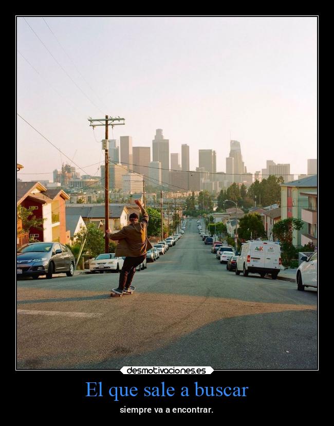 El que sale a buscar - 