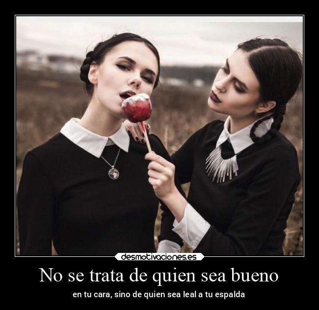 No se trata de quien sea bueno -