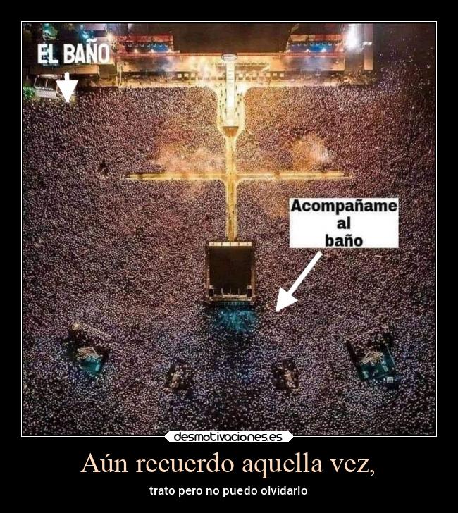 Aún recuerdo aquella vez, - 