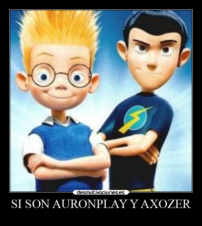 carteles memes auronplay desmotivaciones