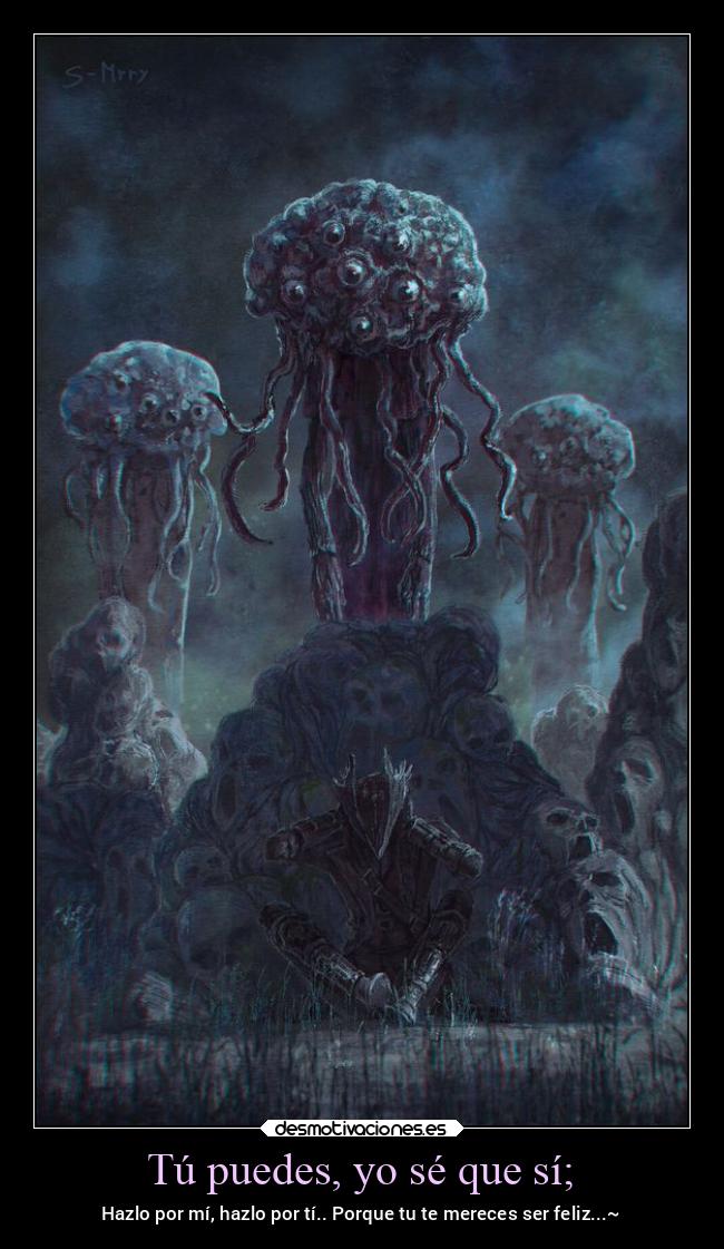 carteles miedo bloodborne tupuedescontodoymas frasesparaelrecuerdo desmotivaciones