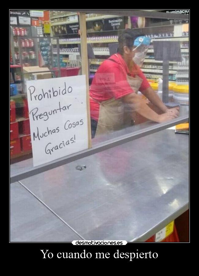 Yo cuando me despierto -