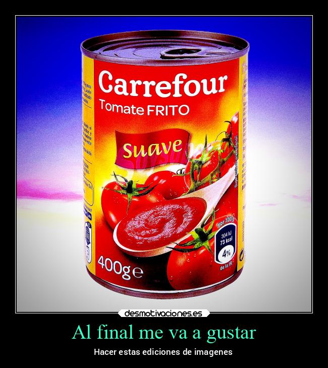 Al final me va a gustar -