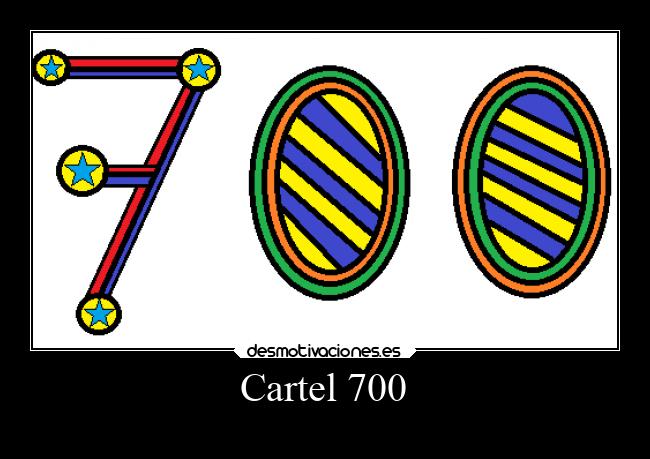 Cartel 700 - 