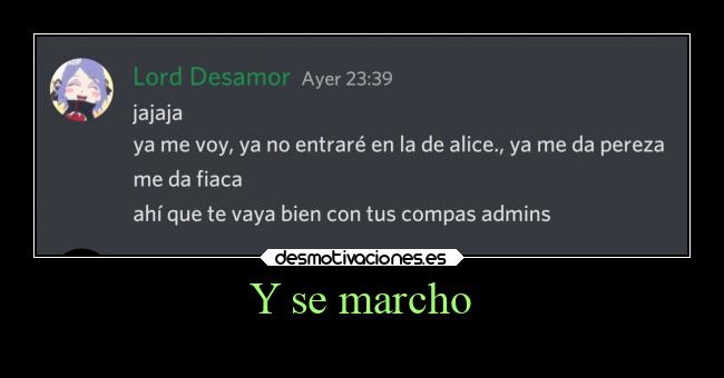 Y se marcho - 