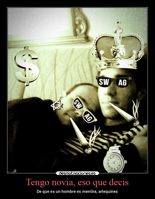 Tengo novia, eso que decis - 