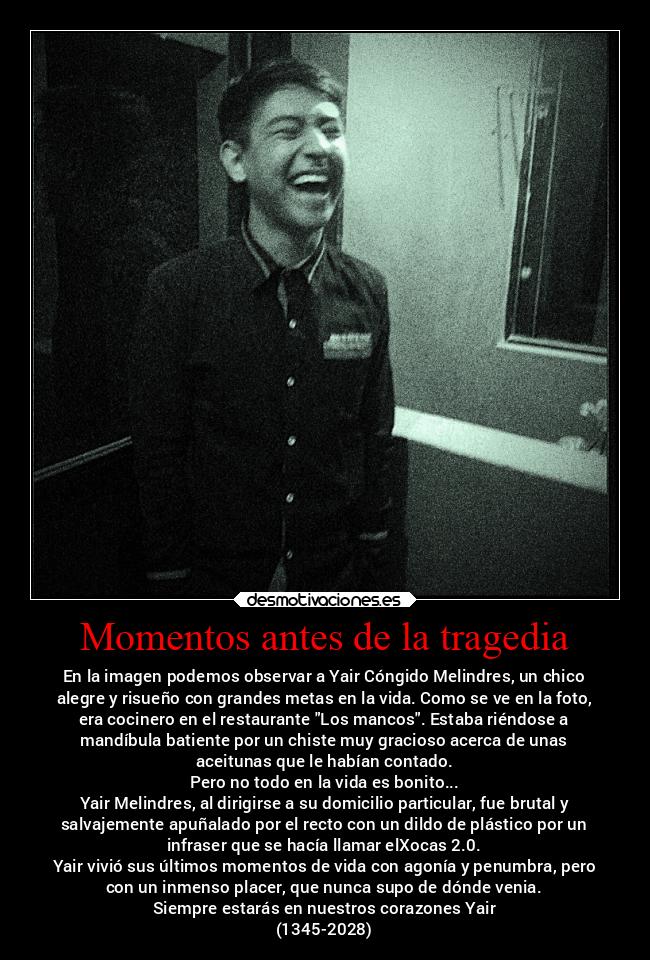 Momentos antes de la tragedia - 