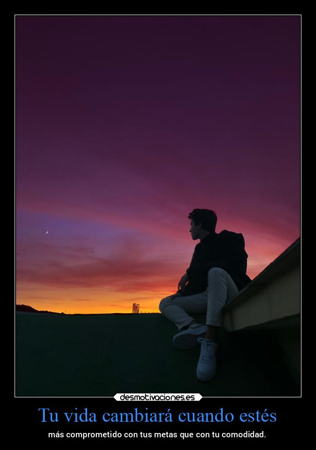 Tu vida cambiará cuando estés - 