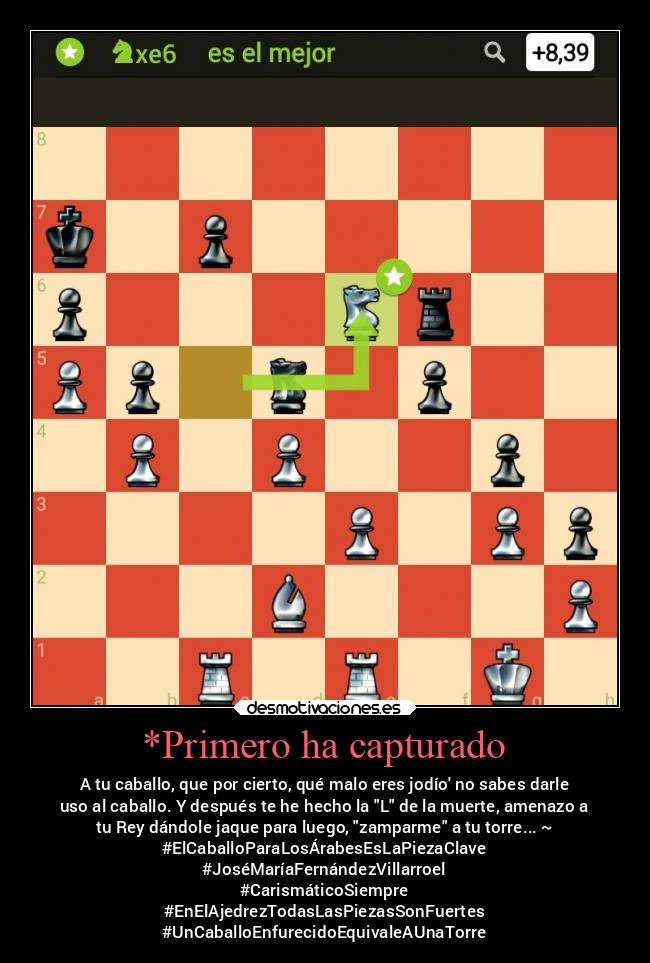 carteles alegria caballo enfurecido torre jaque ajedrez todaslaspiezassonfuertes motivate desmotivaciones