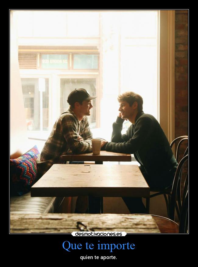 Que te importe - 