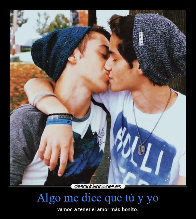 Algo me dice que tú y yo - 