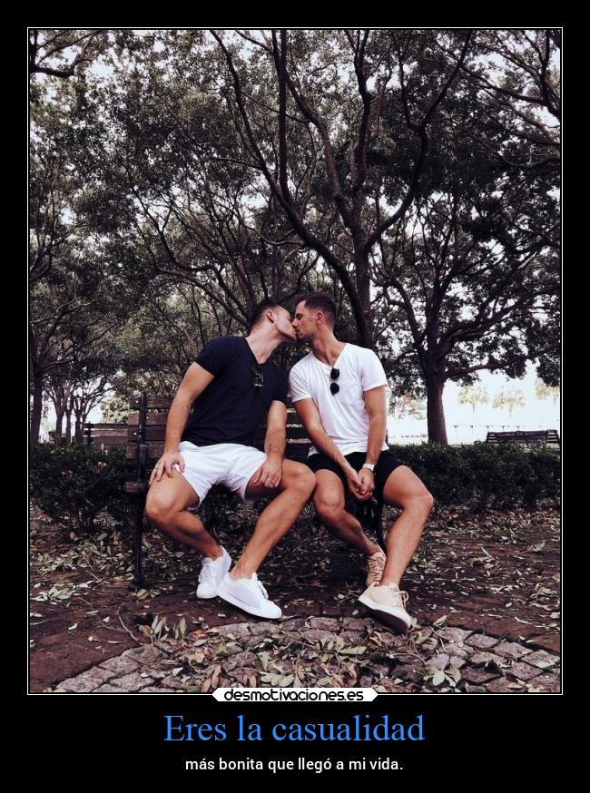 Eres la casualidad - 