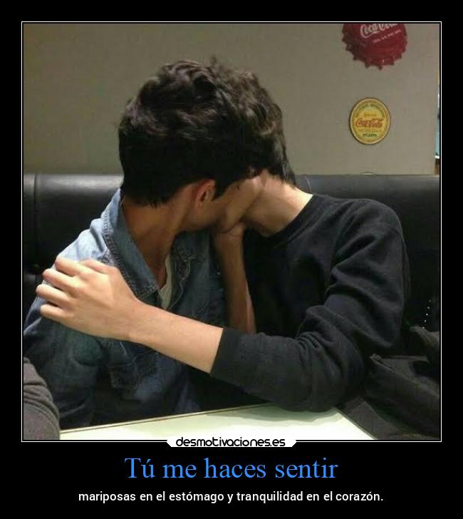 Tú me haces sentir - 