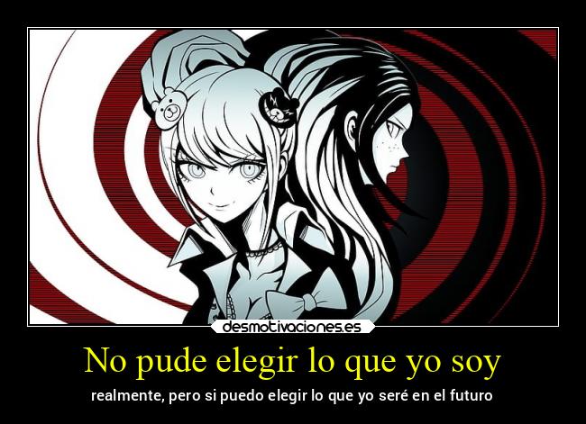 No pude elegir lo que yo soy - 