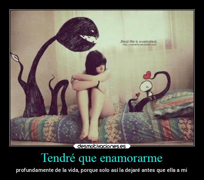 Tendré que enamorarme - 