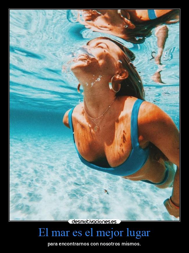 El mar es el mejor lugar - 