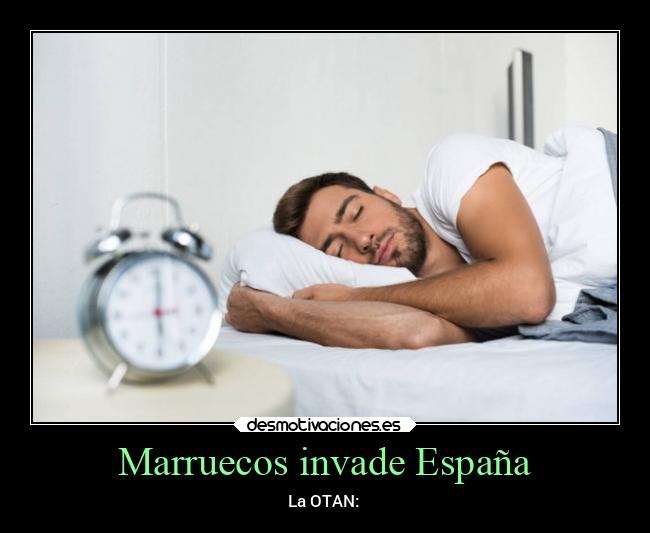 Marruecos invade España - 