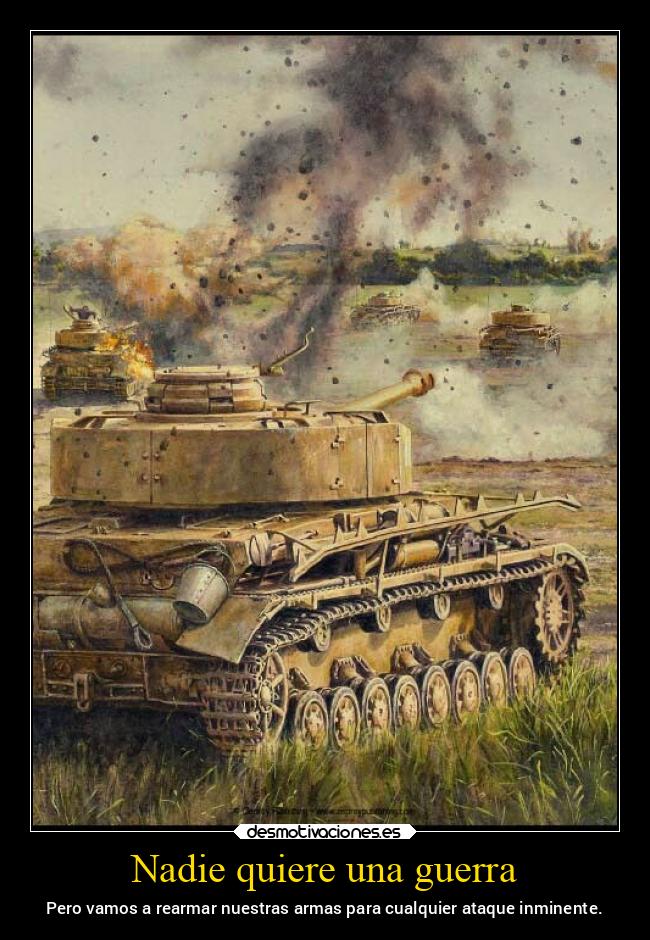 carteles guerra guerra guerra2022 armas rearmar ataque inminente noticias2022 desmotivaciones