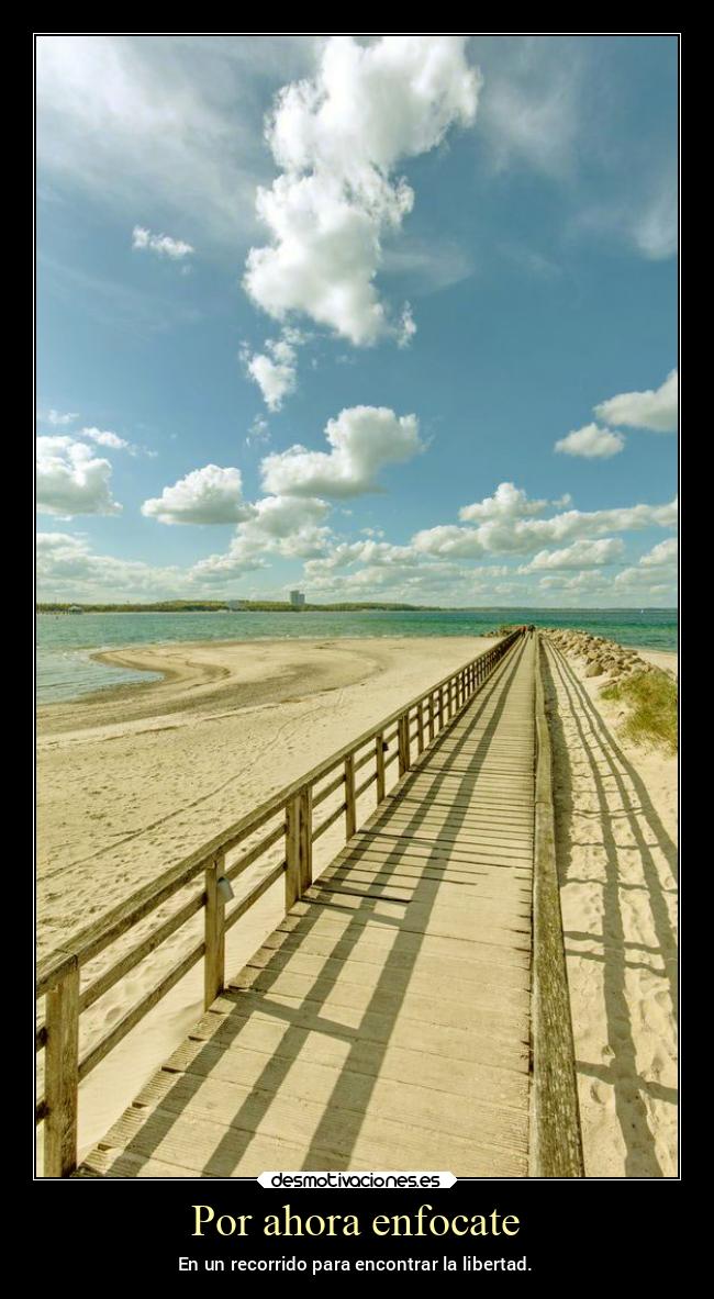 carteles libertad naturaleza verano playa mar arena desmoverano2022 desmotivaciones