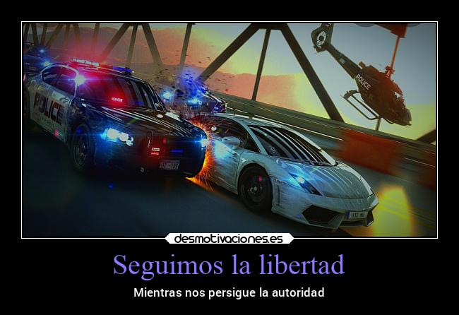 Seguimos la libertad -