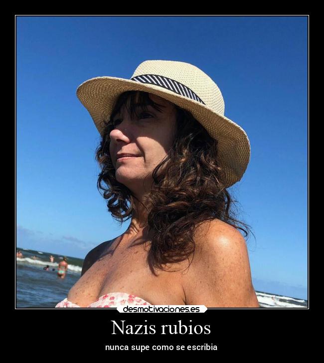 Nazis rubios - nunca supe como se escribia