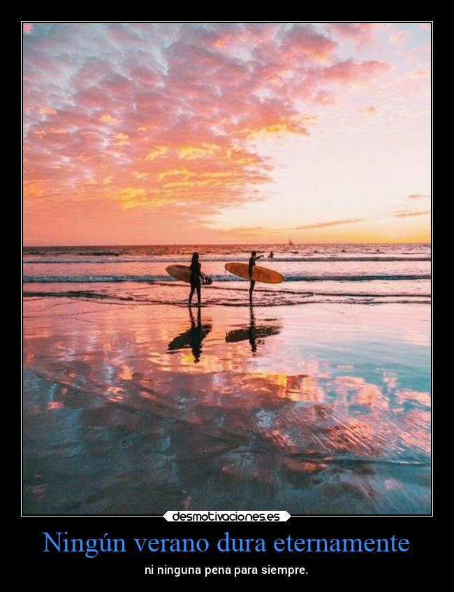 Ningún verano dura eternamente - 