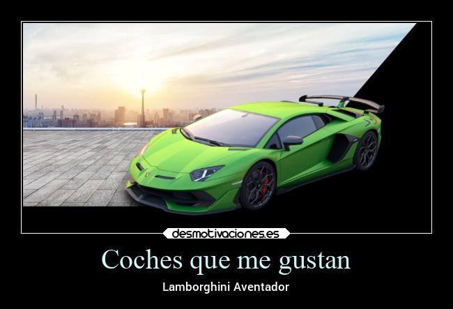 Coches que me gustan -