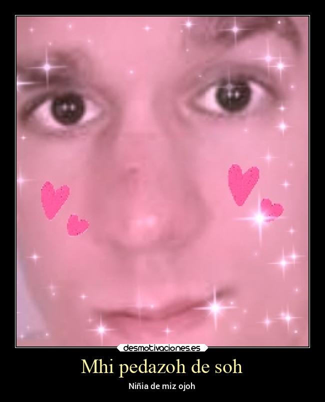 Mhi pedazoh de soh -