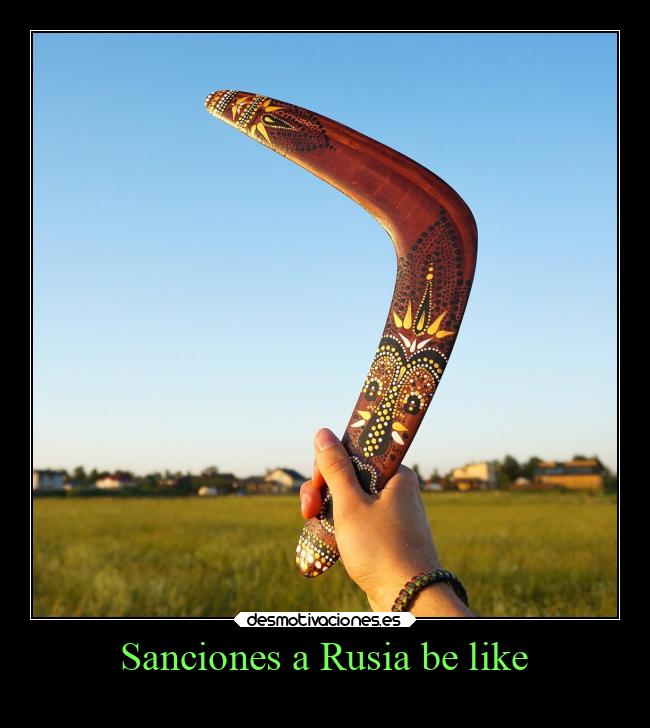 Sanciones a Rusia be like -