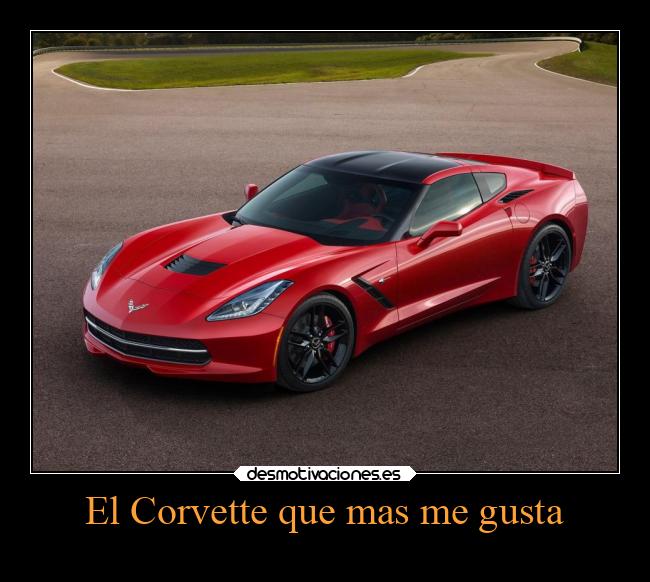 El Corvette que mas me gusta -