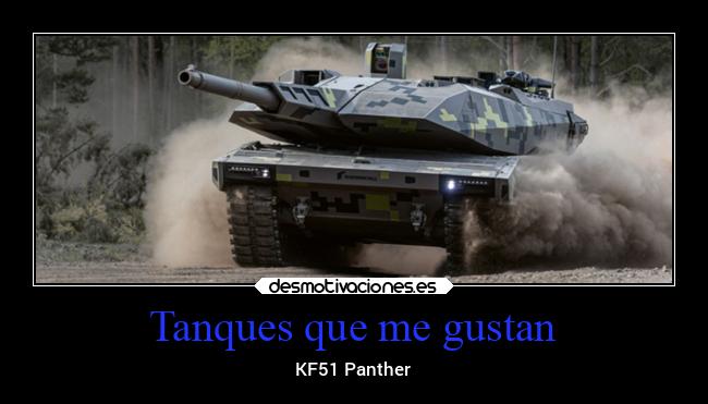 Tanques que me gustan - KF51 Panther