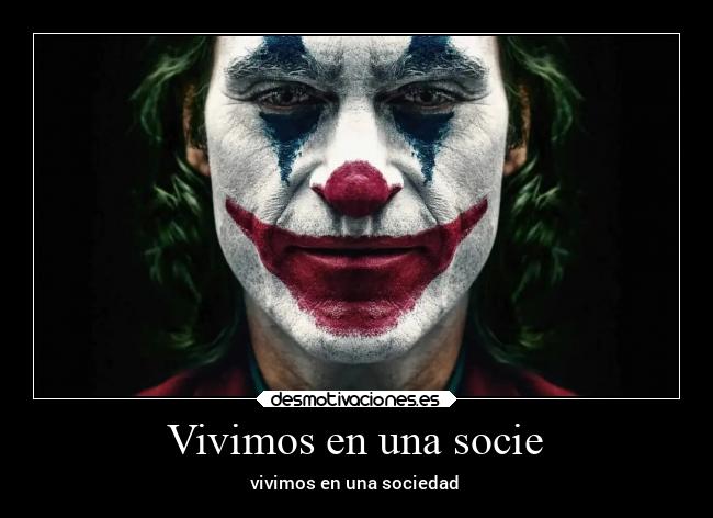 Vivimos en una socie -