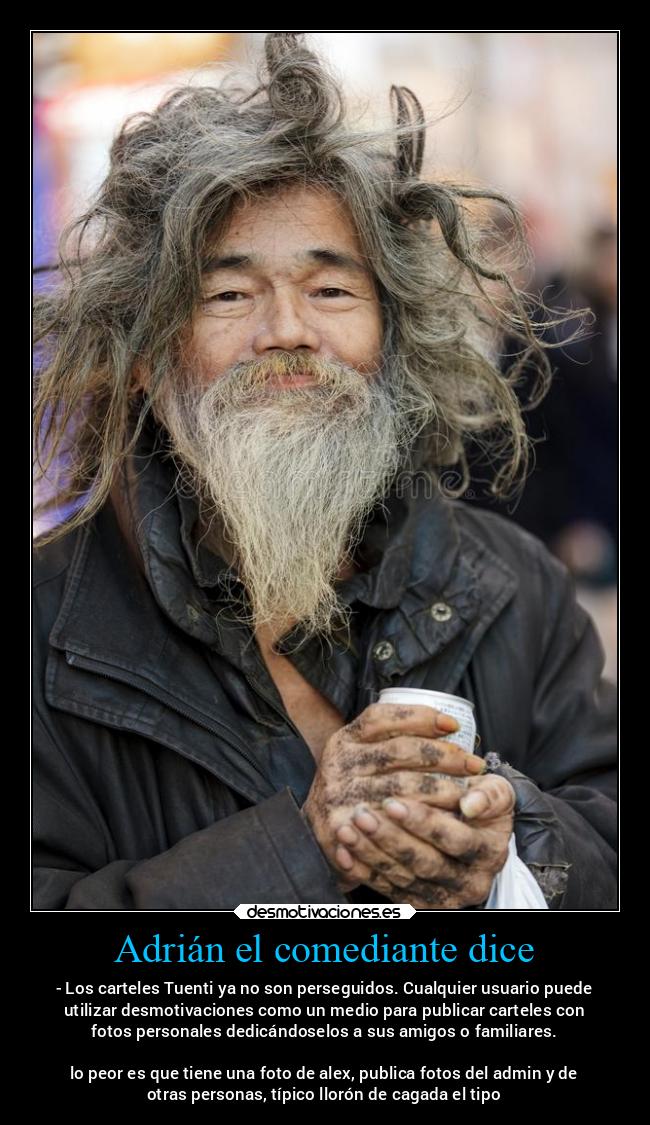 Adrián el comediante dice - 