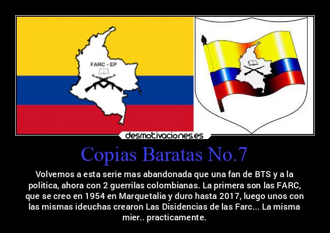 carteles bogota guerra socialismoextremista comunismoya nosvamosavolvervenezuelaportantomogolico desmotivaciones