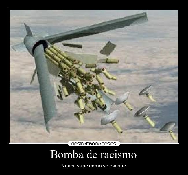 Bomba de racismo -