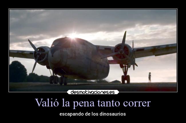 Valió la pena tanto correr - escapando de los dinosaurios
