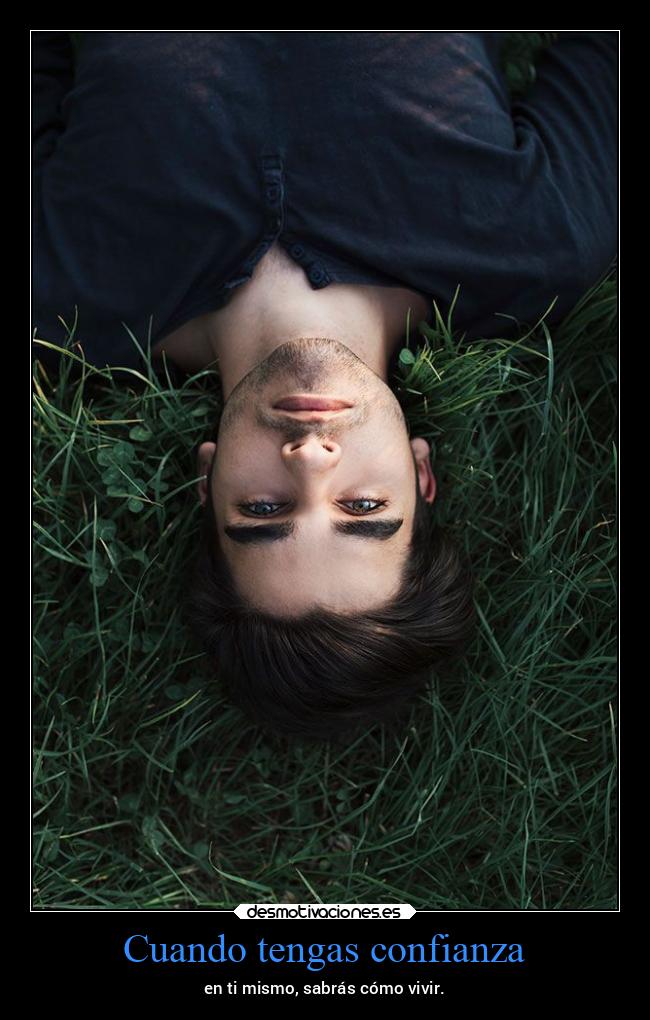 Cuando tengas confianza - 