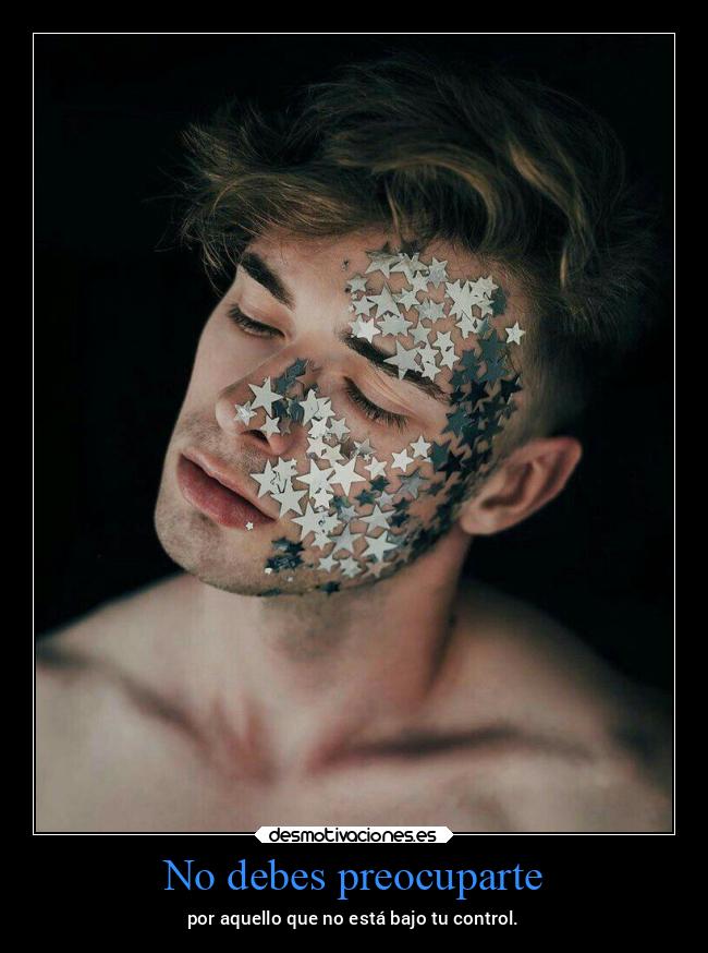 No debes preocuparte - 