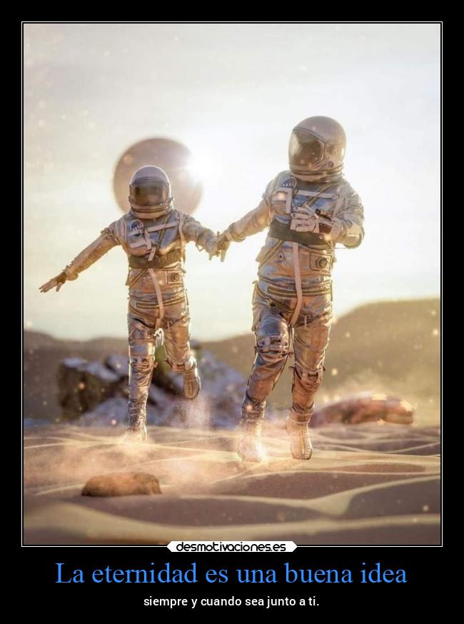 La eternidad es una buena idea - 