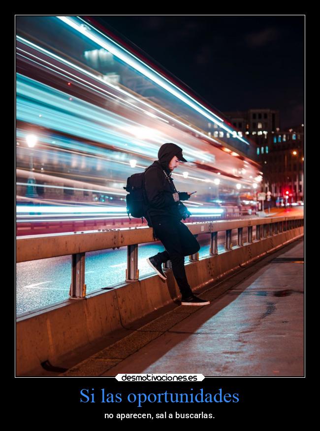 Si las oportunidades - 