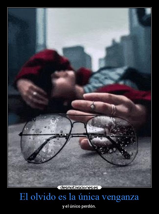 El olvido es la única venganza - 