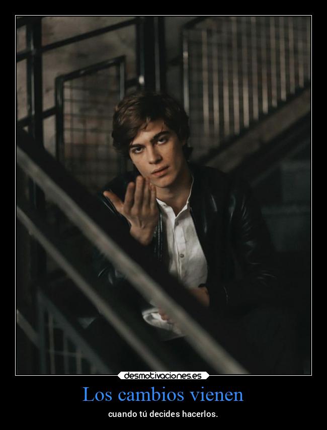 Los cambios vienen - 