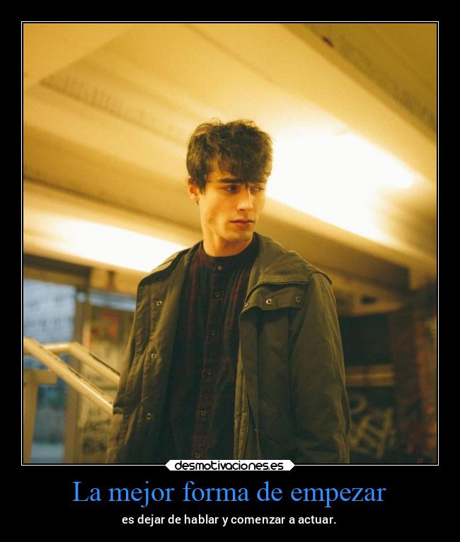 La mejor forma de empezar - 