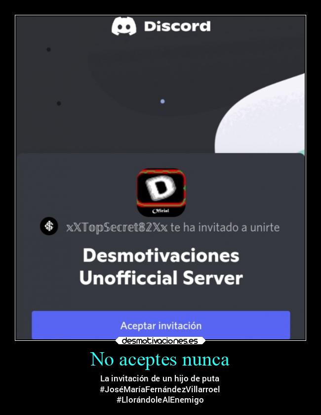 carteles enfados frases invitacion discord llorandolealenemigo humillaciones venganza uuuhxd desmotivaciones