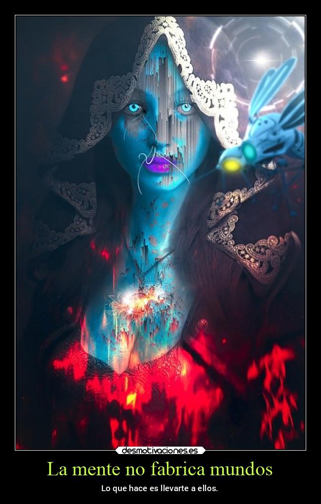 La mente no fabrica mundos -