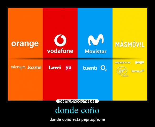 donde coño -