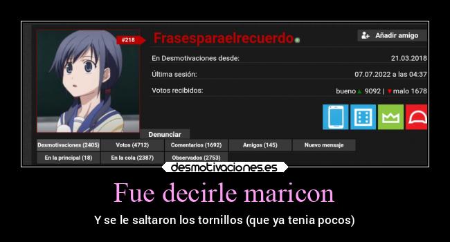 Fue decirle maricon - 