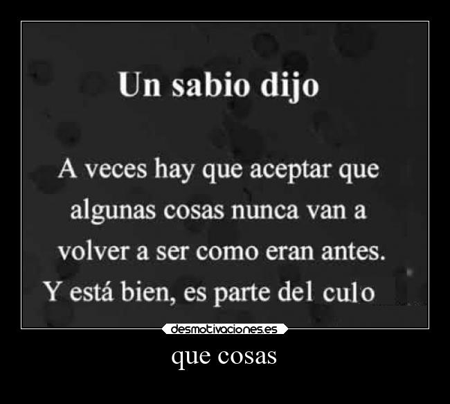 que cosas - 