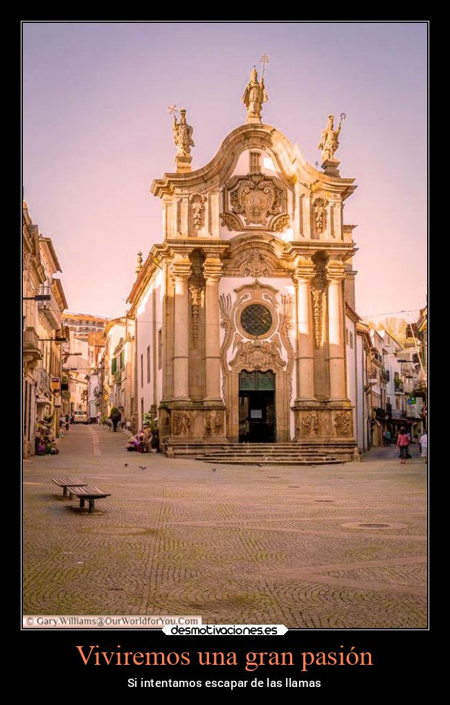 carteles vida pasion escapar llamas calor portugal noticias2022 desmotivaciones