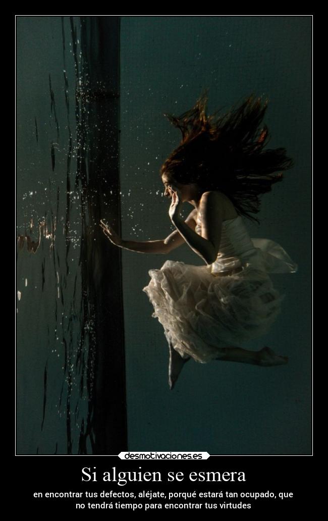 Si alguien se esmera - 